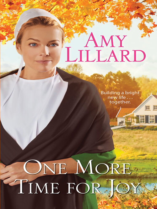 Title details for One More Time for Joy by Amy Lillard - Wait list